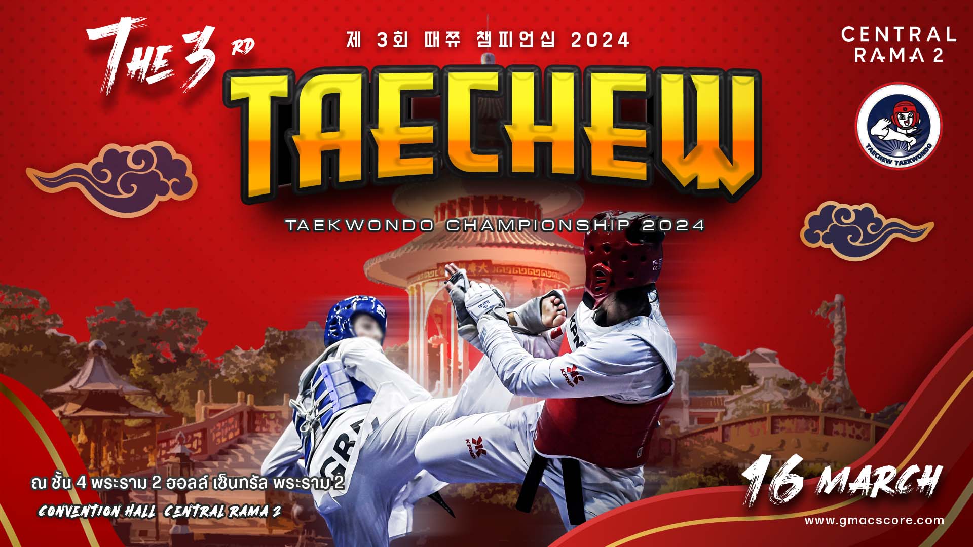 GMAC SCORE The 3 rd TAECHEW TAEKWONDO CHAMPIONSHIP 2024